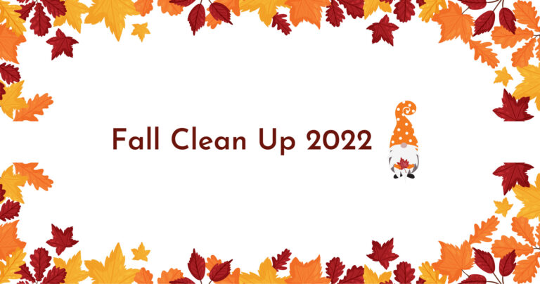 Post 2022 Fall Clean Up Wrap Up